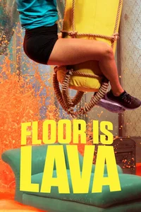 El piso es lava
