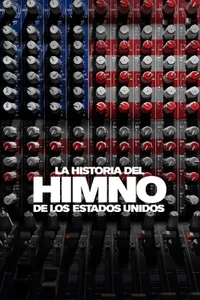La historia del himno de los Estados Unidos