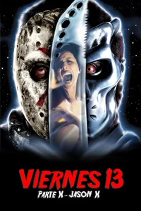 Viernes 13 Parte 10: Jason X – Al Espacio