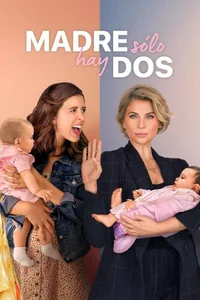 Poster de Madre sólo hay dos