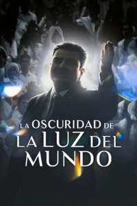 La oscuridad de la Luz del Mundo