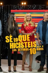 Sé lo que hicisteis… los últimos 10 años