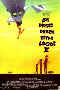 Los Dioses Deben Estar Locos 2