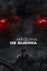 Poster de Máquina de guerra