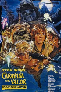 Star Wars: Ewoks Caravana De Valor