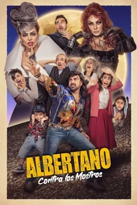 Poster de Albertano Contra los Mostros