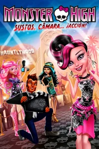 Monster High: Sustos Cámara Acción