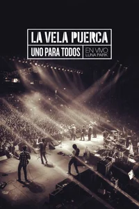 La Vela Puerca – Uno Para Todos