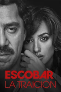 Poster de Escobar: La traición