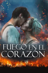 Poster de Fuego en el corazón