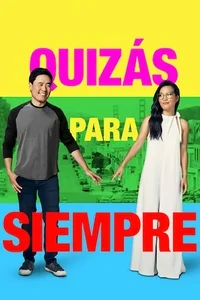 Quizás para Siempre