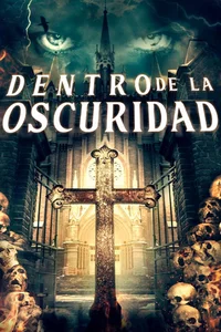 Dentro de La Oscuridad (Gates of Darkness)