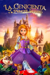 Cenicienta y el príncipe oculto