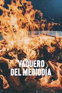 Vaquero del mediodía