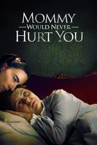 Mami nunca te haría daño