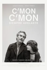 C’mon C’mon: Siempre adelante