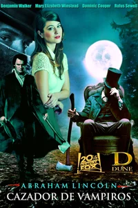 Abraham Lincoln: Cazador De Vampiros