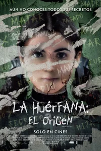 La huérfana: El origen