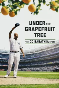 Bajo El Árbol De Toronjas: La Historia De CC Sabathia