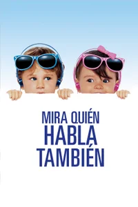 Poster de Mira Quién Habla 2