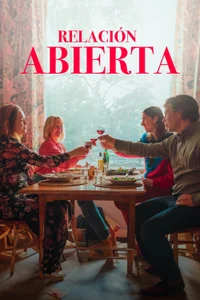 Poster de Relación abierta
