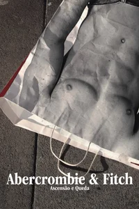 En el blanco: El ascenso y la caída de Abercrombie y Fitch