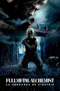 Fullmetal Alchemist: La venganza de cicatriz