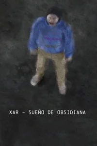 Xar – Sueño De Obsidiana
