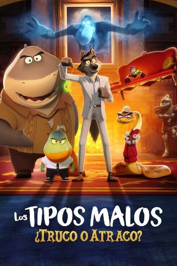 Poster de Los tipos malos: ¿Truco o atraco?