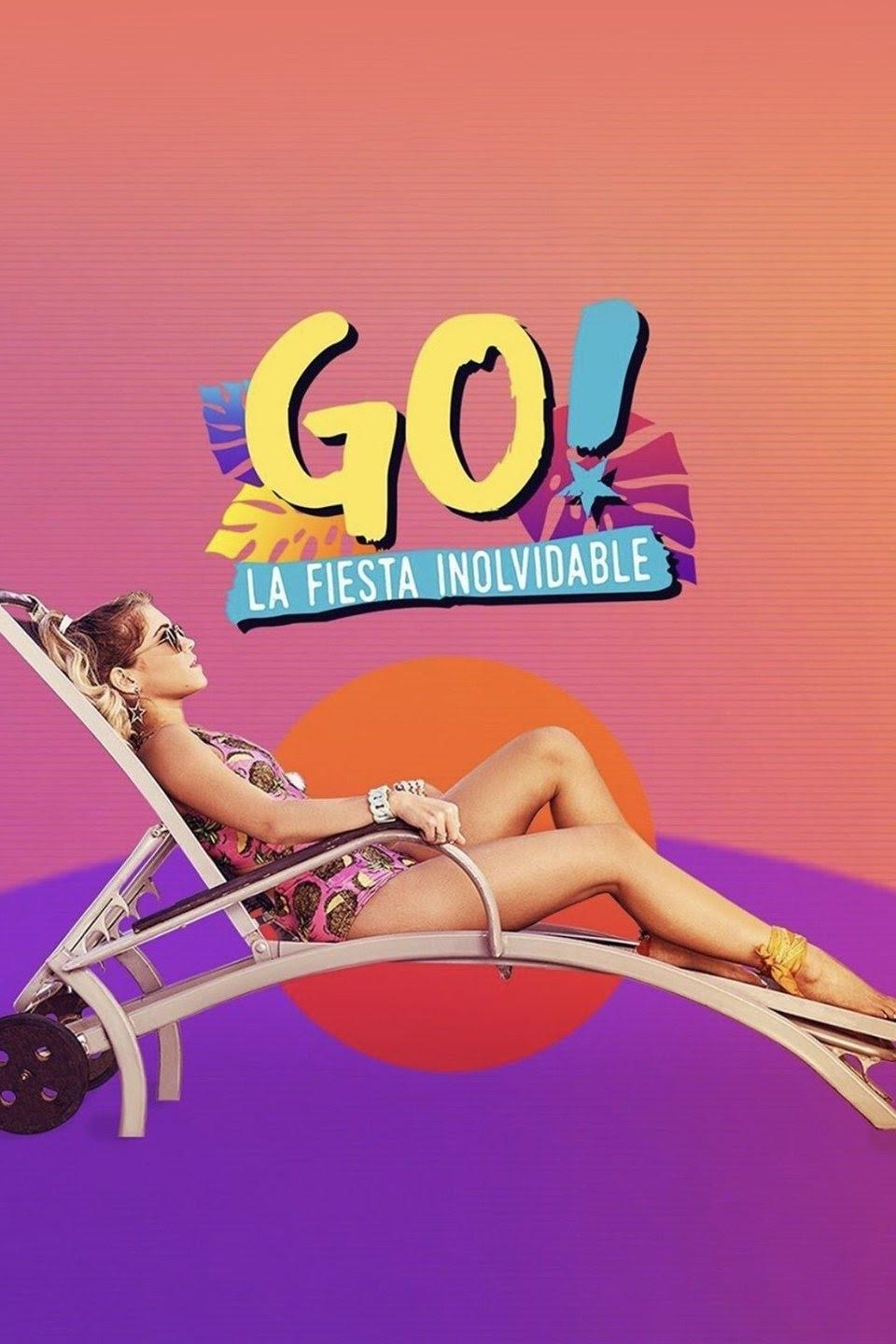Poster de Go! La Fiesta Inolvidable