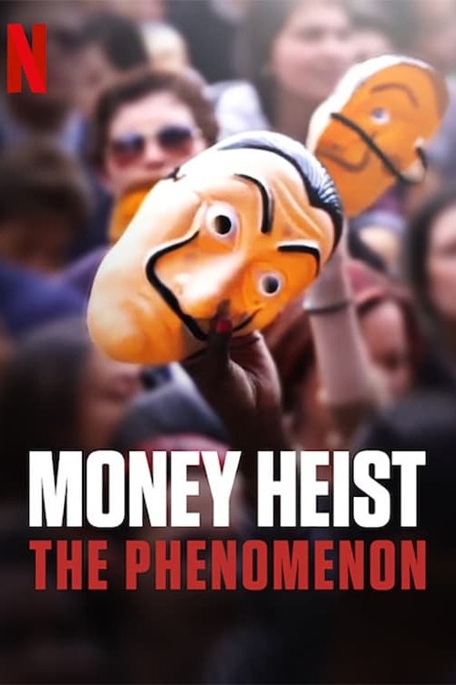Poster de La Casa de Papel: el fenómeno