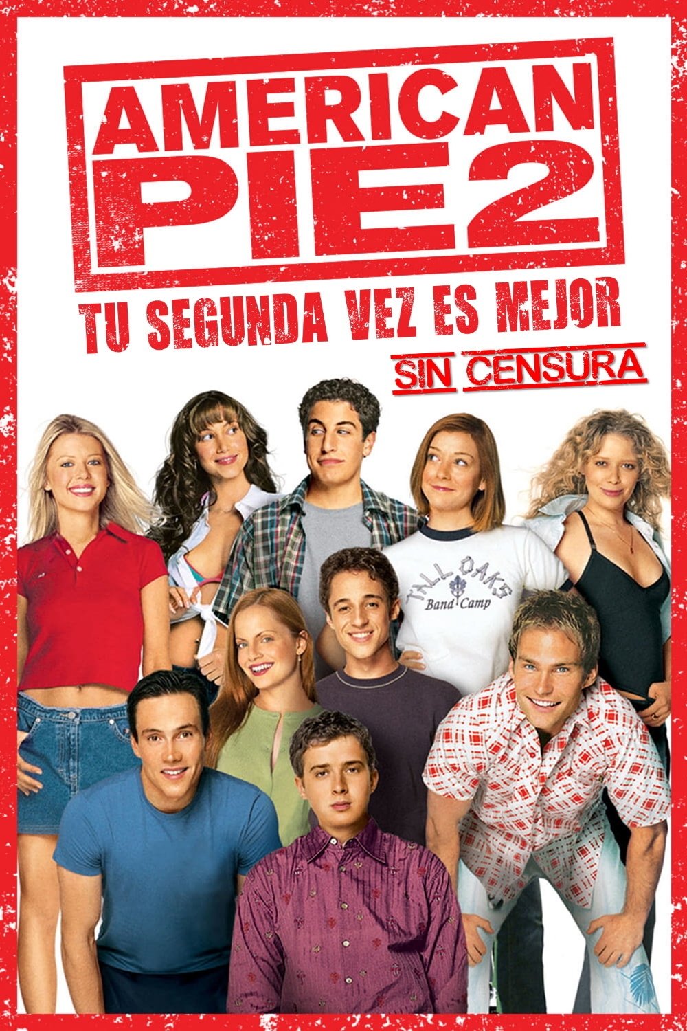 Poster de American Pie 2: Tu Segunda Vez Es Mejor