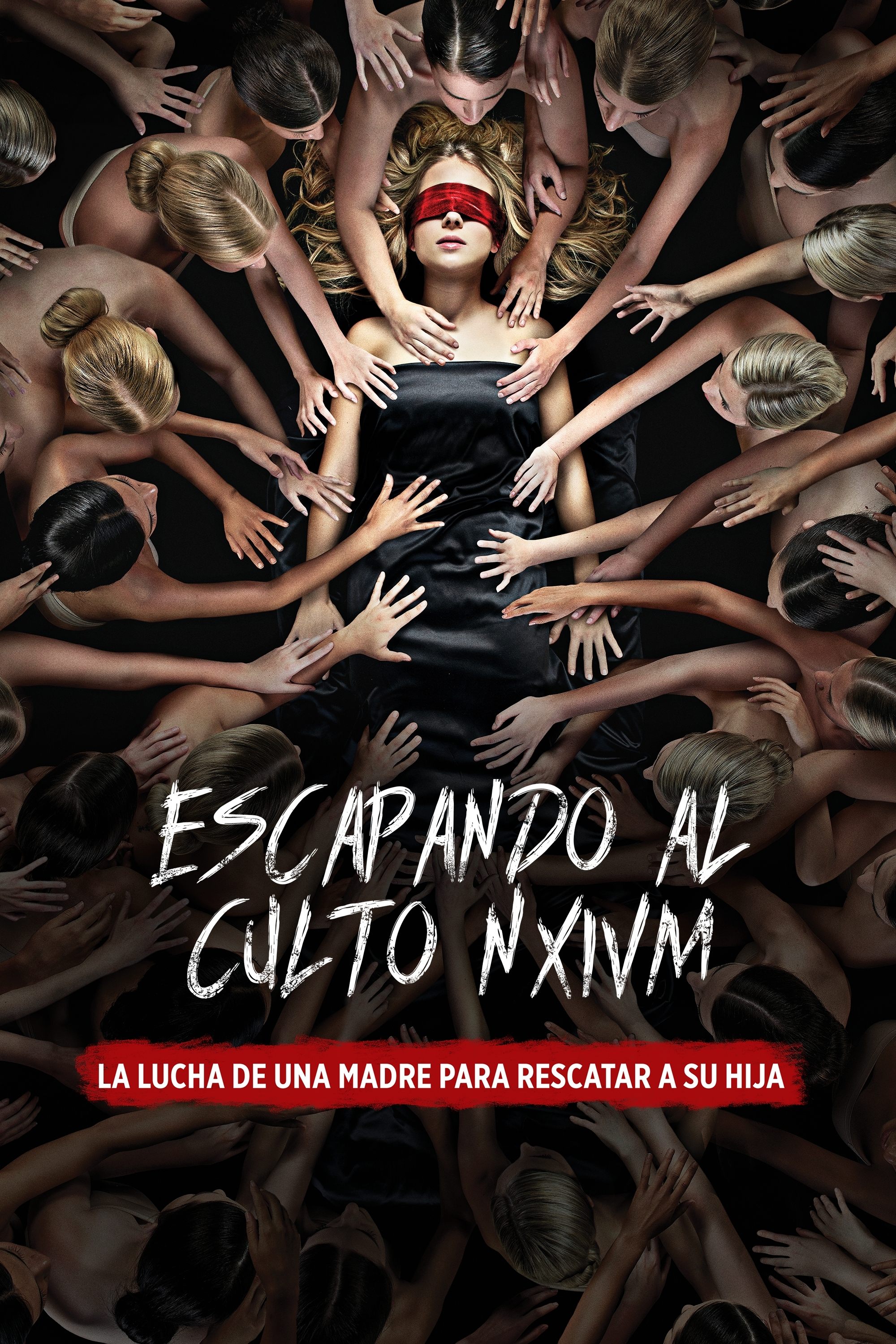 Poster de Escapando al culto NXIVM: La lucha de una madre para rescatar a su hija