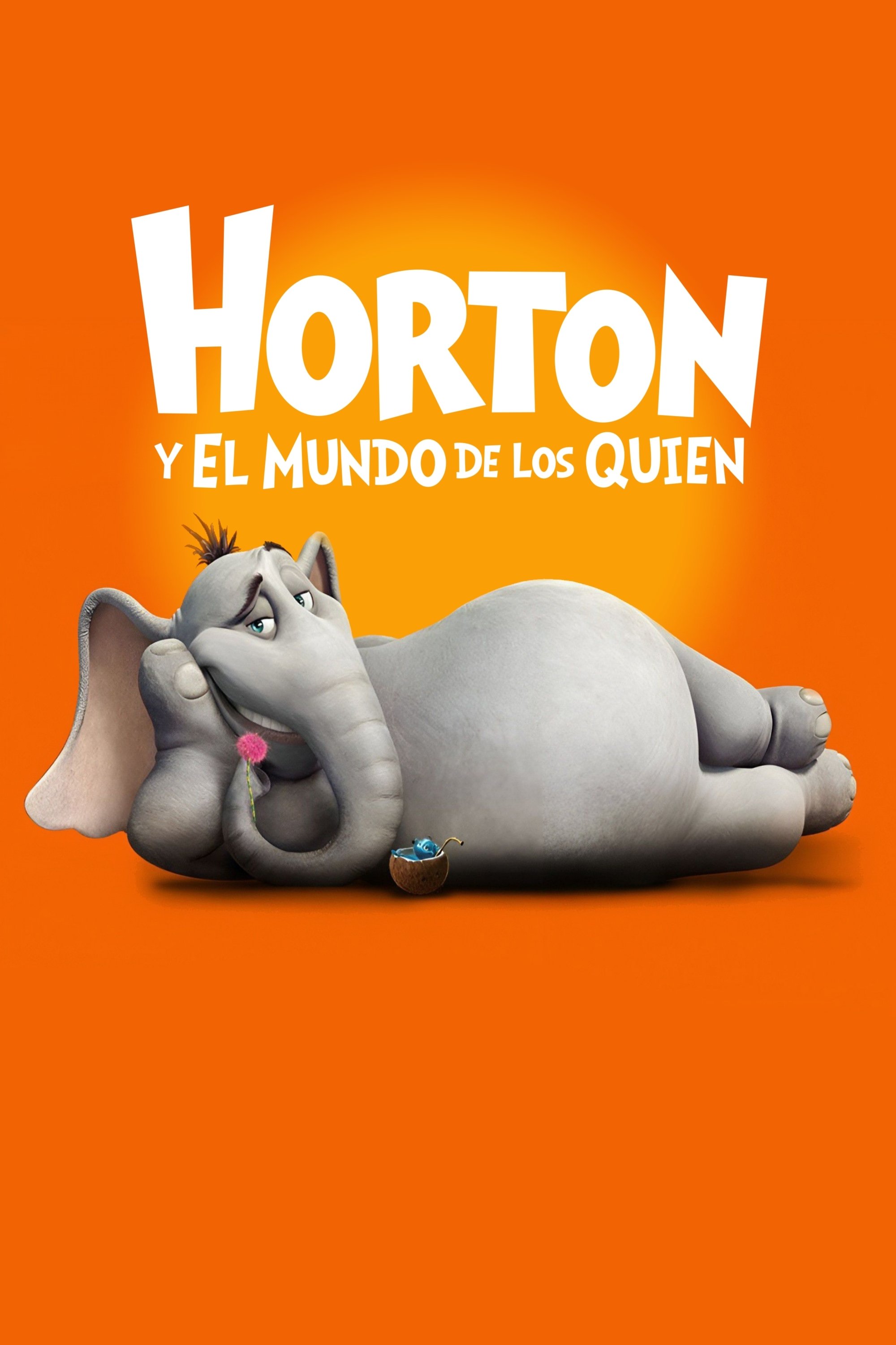 Poster de Horton y El Mundo de los Quién