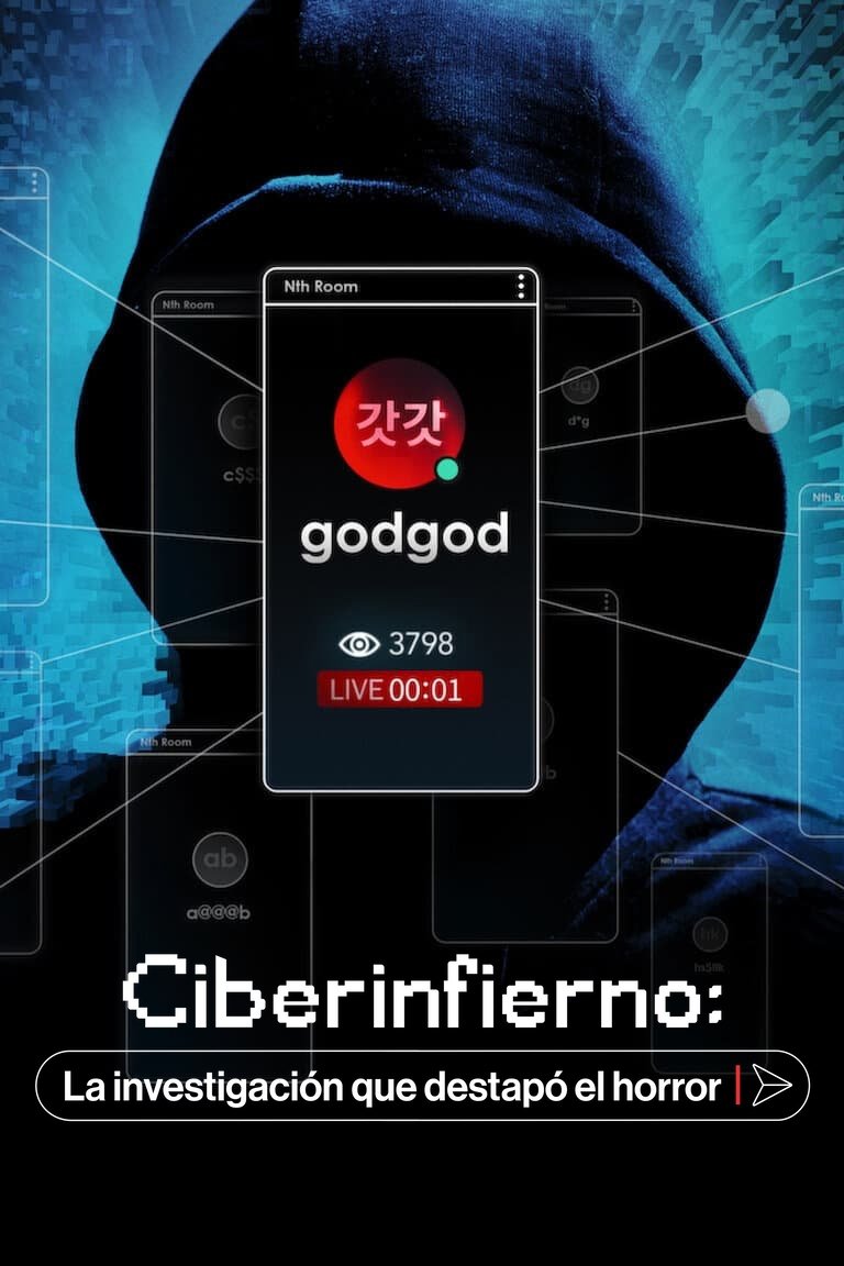 Poster de Ciberinfierno: La investigación que destapó el horror