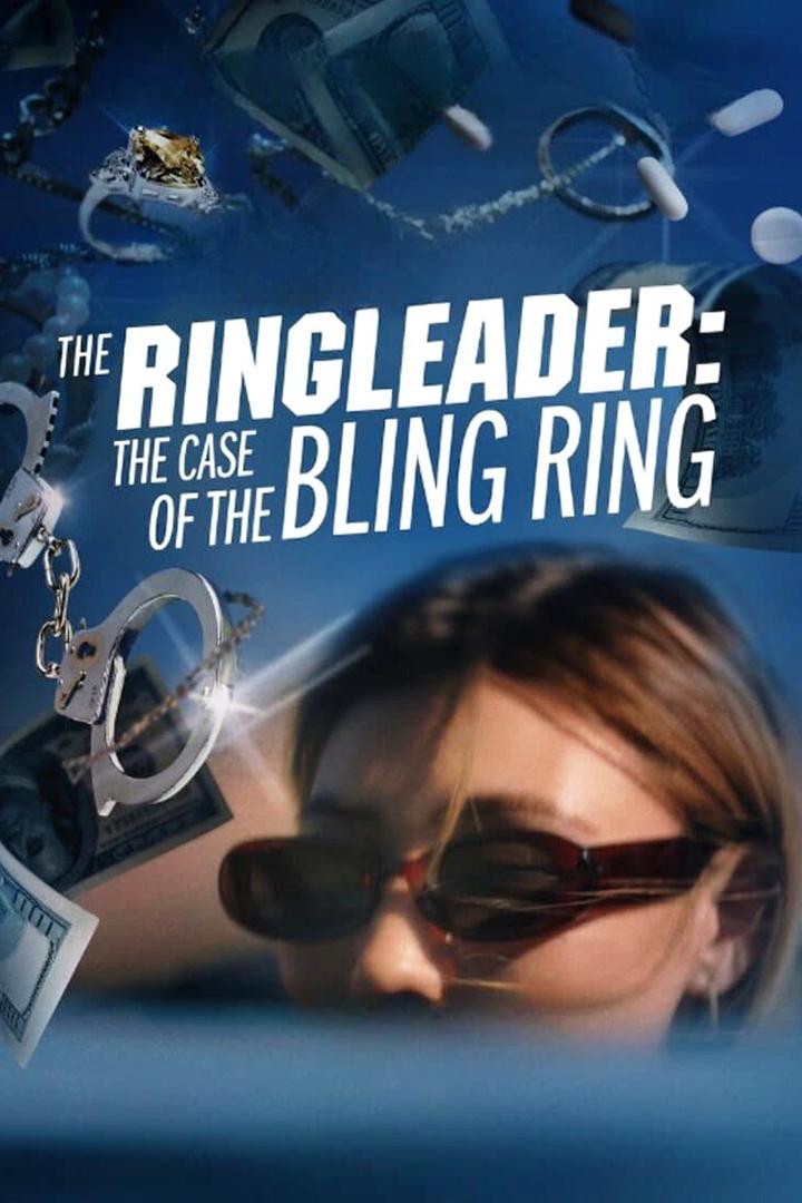 Poster de La Líder del Bling Ring: Los Robos de Hollywood Hills