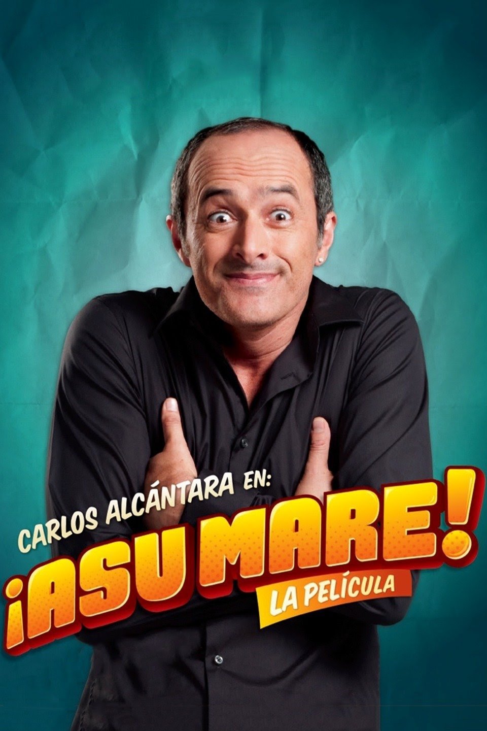 Poster de ¡Asu mare!