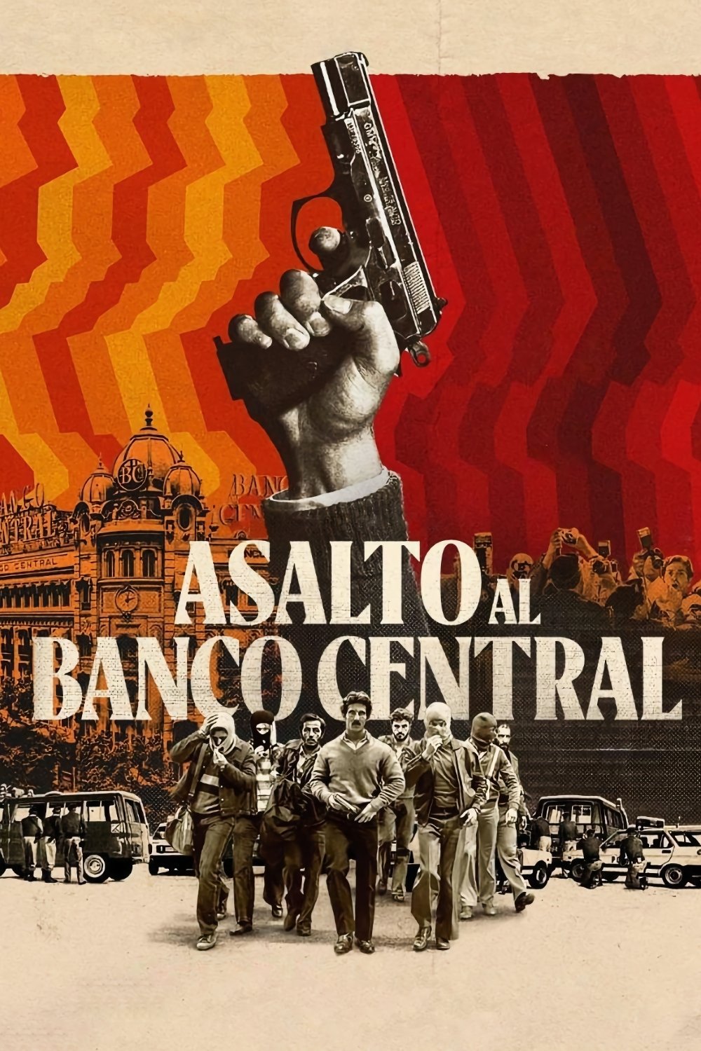 Poster de Asalto al Banco Central
