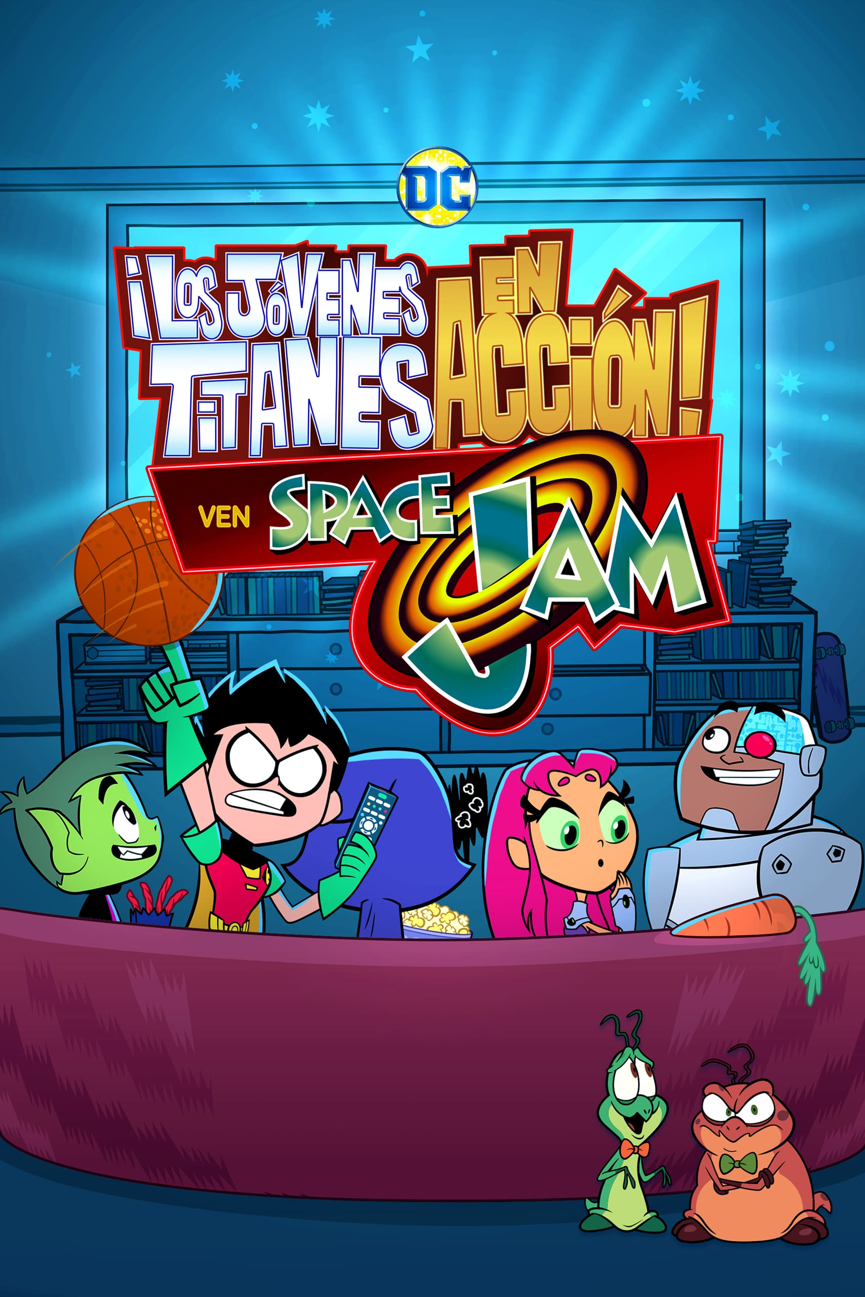 Poster de ¡Los Jóvenes Titanes en acción! ven Space Jam
