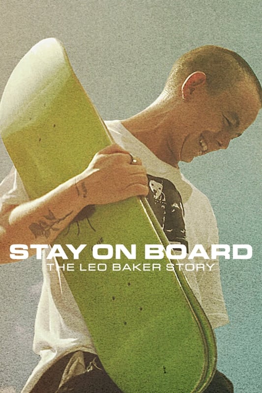 Poster de Mi tabla de salvación: La historia de Leo Baker