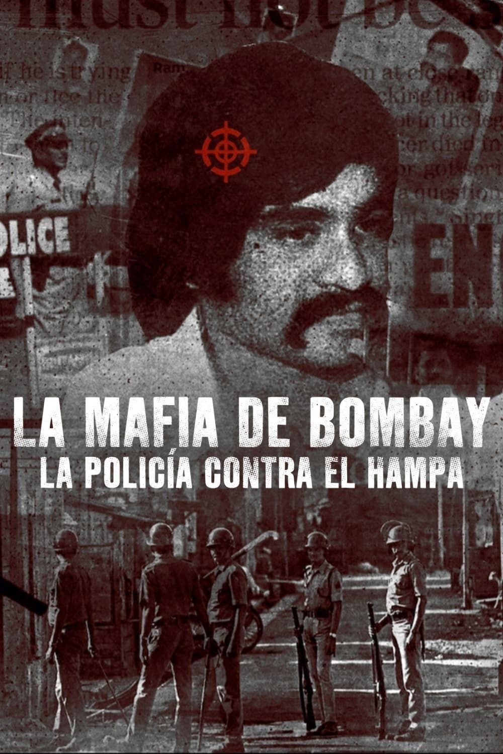 Poster de La mafia de Mumbai: La policía contra el hampa