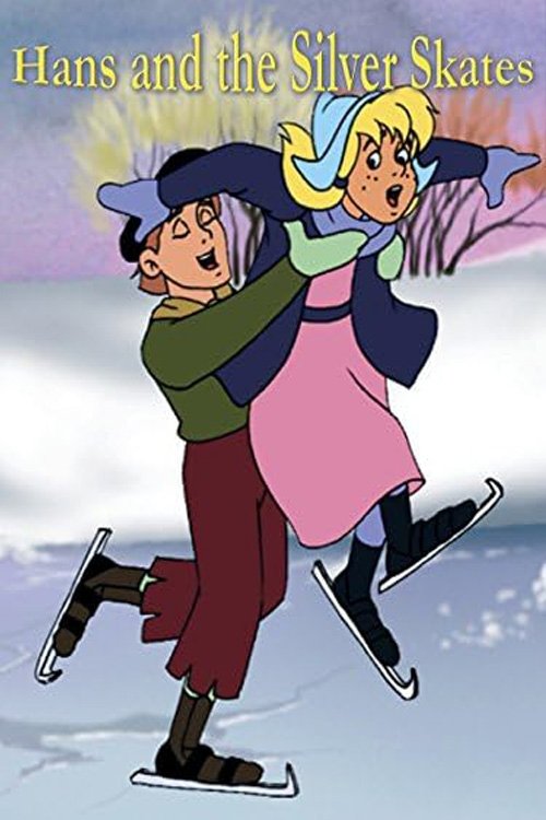 Poster de Hans and the Silver Skates