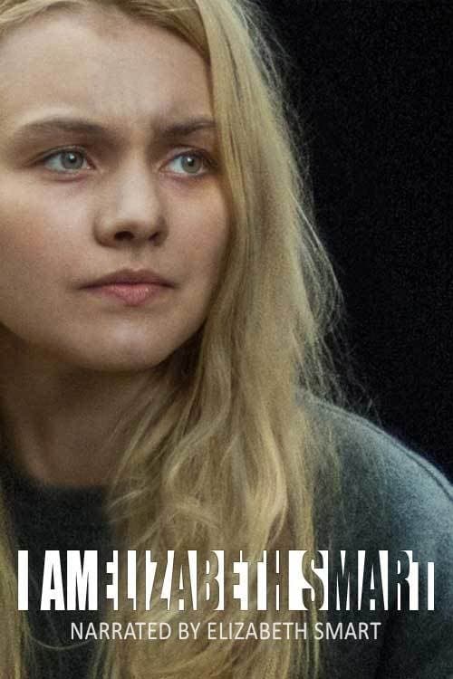 Poster de I Am Elizabeth Smart