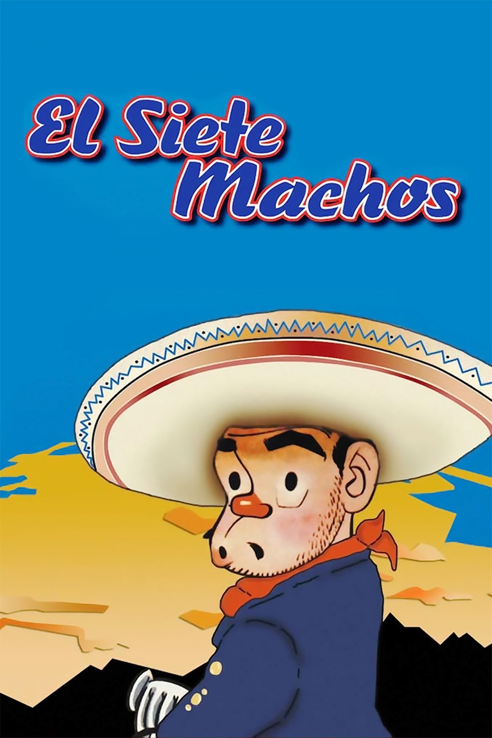 Poster de El Siete Machos