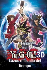 Yu-Gi-Oh! – Lazos más allá del tiempo