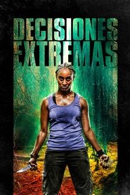 Poster de Decisiones extremas
