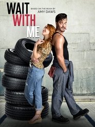 Poster de Wait with Me