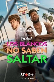 Poster de Los blancos no saben saltar