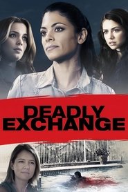 Poster de Deadly Exchange