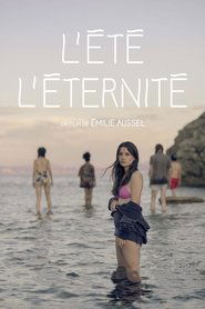 L’Été l’éternité